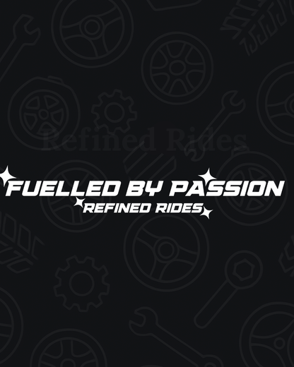 Fuelled By Passion Decal