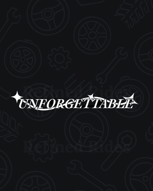 Unforgettable Decal