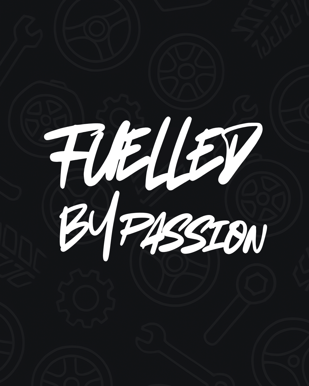 Fuelled by Passion Decal