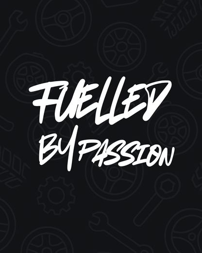 Fuelled by Passion Decal
